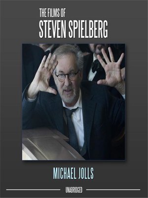 cover image of The Films of Steven Spielberg